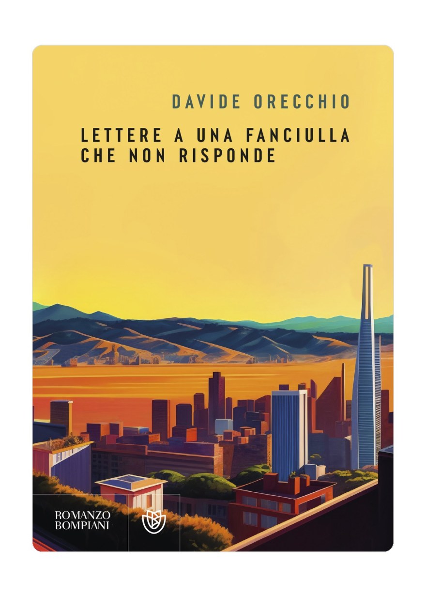 Davide Orecchio, Lettere a una fanciulla che non risponde, 2024